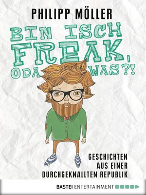 cover image of Bin isch Freak, oda was?!